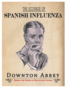 Downton Abbey Spanish Influenza