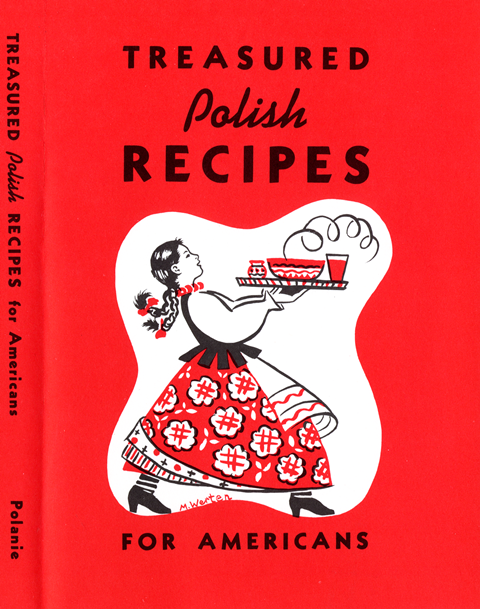 Cover of the book "Treasured Polish Recipes" published by the Polanie Club.