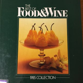 Best of Food and Wine 1985