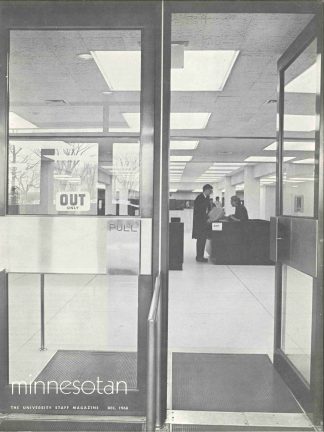 Wilson Library was featured on the cover of the December 1968 issue of Minnesotan, a magazine for University staff and faculty. The issue included articles about library facilities on the Morris and Duluth campuses as well as the recently opened library on the West Bank.