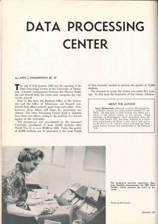Technolog, an engineering journal published by University students, included an introduction to the University’s new Data Processing Center in its January 1963 issue.