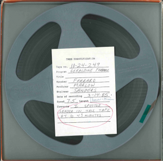 Audio reel with tape identification card for the March 14, 1985 talk given by Geraldine Ferraro.