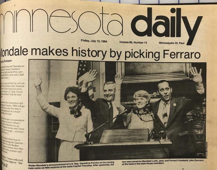 Minnesota Daily headline "Mondale makes history by picking Ferraro," July 13, 1984.