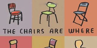The Chairs Are Where The People Go