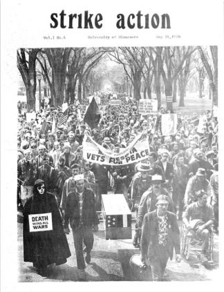 A cover of the strike movement newsletter, "Strike Action," dated May 14, 1970, which illustrates the rally of demonstrators in May of 1970. Bill Tilton papers, University Archives, University of Minnesota, Twin Cities.