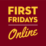 First Fridays Online