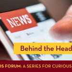 Behind the Headlines with a smartphone