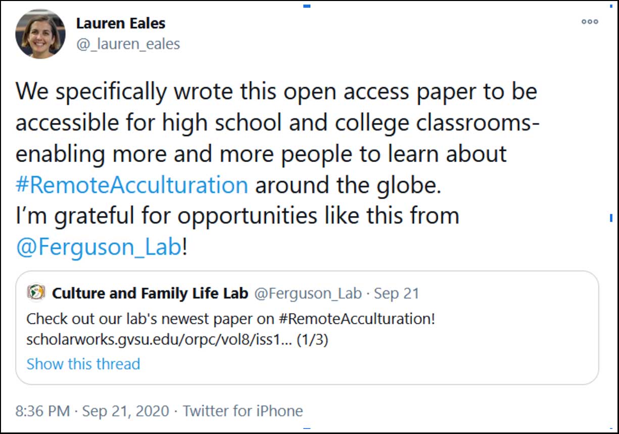 Alt Text: Lauren Eales described their desire to publish OA: “to be accessible for high school and college classrooms- enabling more and more people to learn about #RemoteAcculturation around the globe.”