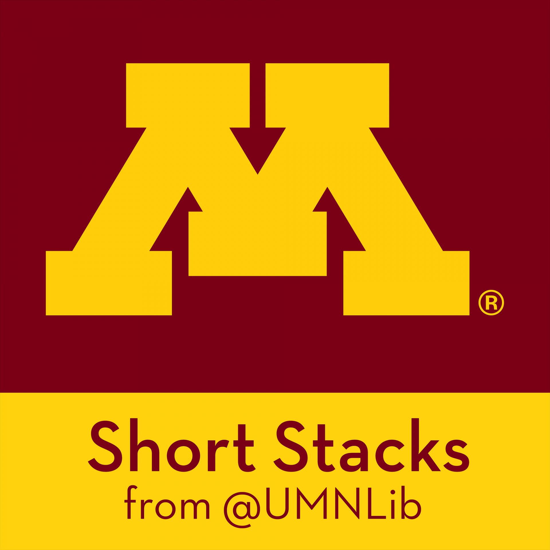 Short Stacks from the University of Minnesota Libraries