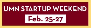 UMN Startup Weekend: Feb. 25-27