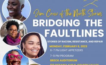 Jim Crow of the North Stories; Bridging the Faultlines, Monday, Feb. 6.